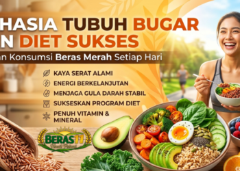Rahasia Tubuh Bugar dan Diet Sukses dengan Konsumsi Beras Merah Setiap Hari